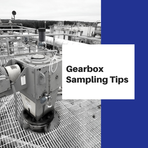 Gearbox Sampling Tips