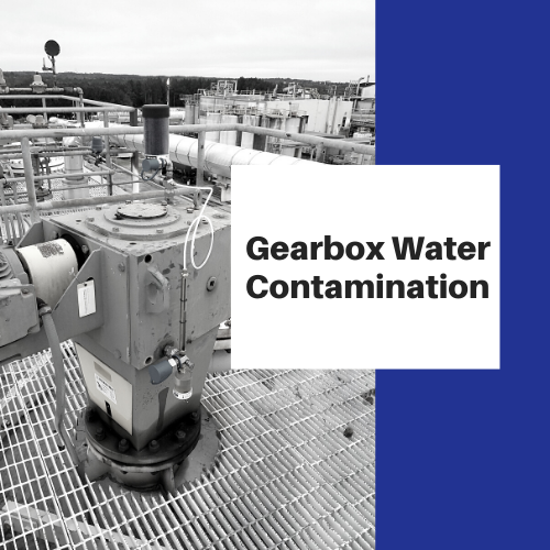 Gearbox Water Contamination