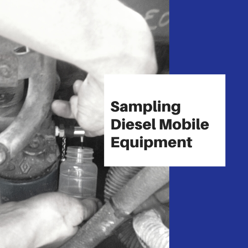 Sampling Diesel Mobile Equipment